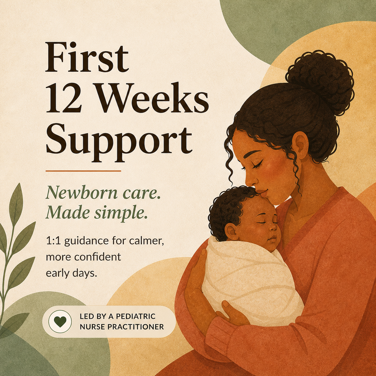First 12 Weeks Support
